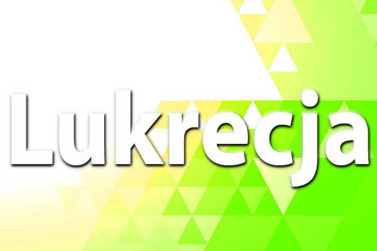 Co z tą lukrecją?